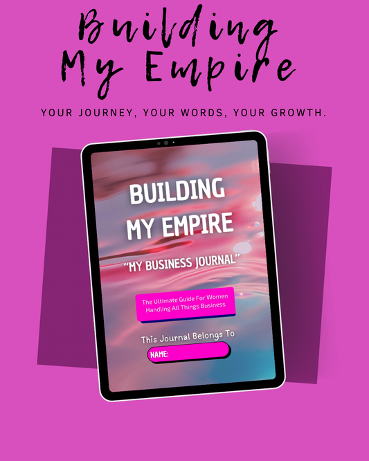 Building My Empire – Business Planner & Entrepreneur Journal